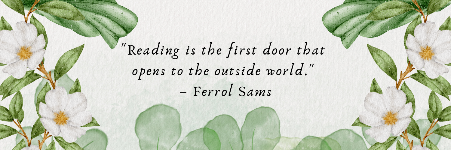Graphic featuring a quote by Ferrol Sams about the importance of books and storytelling.
